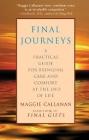 Final Journeys