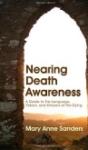 Nearing Death Awareness